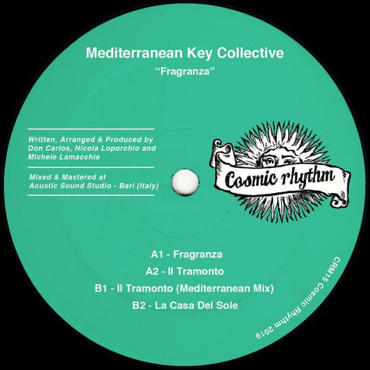 Mediterranean Key Collective - Fragranza (12") Cosmic Rhythm