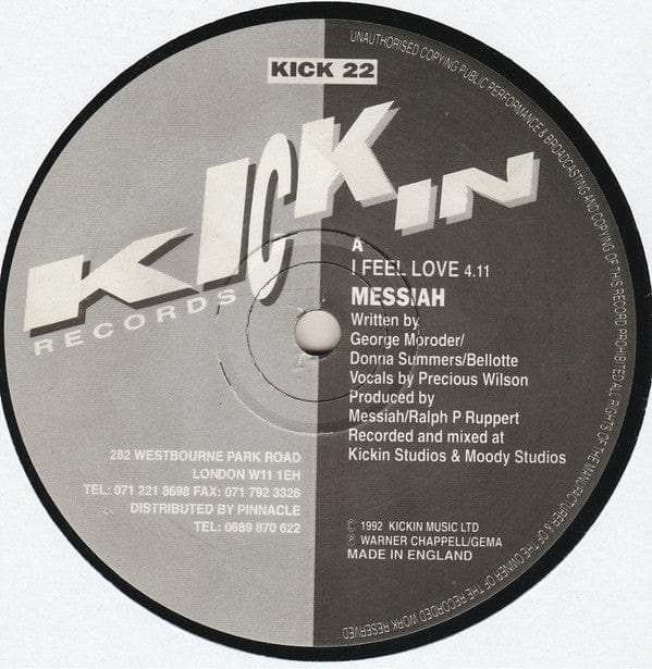 Messiah - I Feel Love (12") Kickin Records Vinyl 5018468000161
