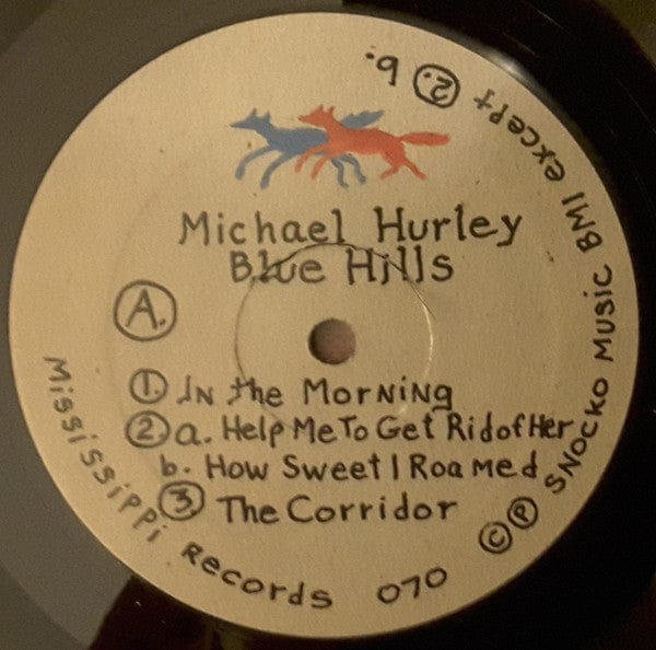 Michael Hurley – Blue Hills (LP, Mississippi Records, 2010) Image 3