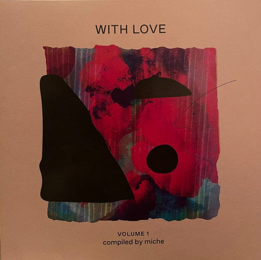 Miche (8) - With Love Volume 1 (2xLP) Mr Bongo Vinyl 7119691284910