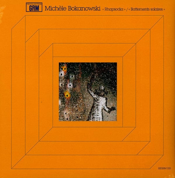 Michèle Bokanowski - Rhapsodia / Battements Solaires (LP, Album) on Recollection GRM,Editions Mego at Further Records