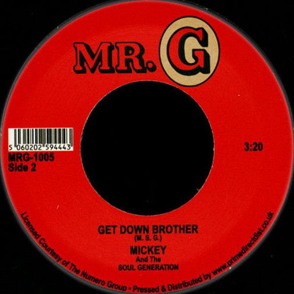 Mickey & The Soul Generation - How Good Is Good / Get Down Brother (7") Mr. G Vinyl 5060202594443