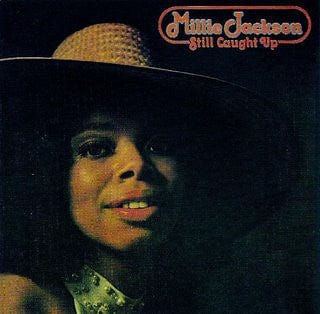 Millie Jackson - Still Caught Up (LP) Southbound Vinyl 029667007313