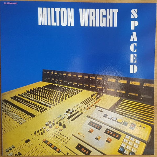 Milton Wright – Spaced (LP, White, Alston Records, 2020) Front Cover