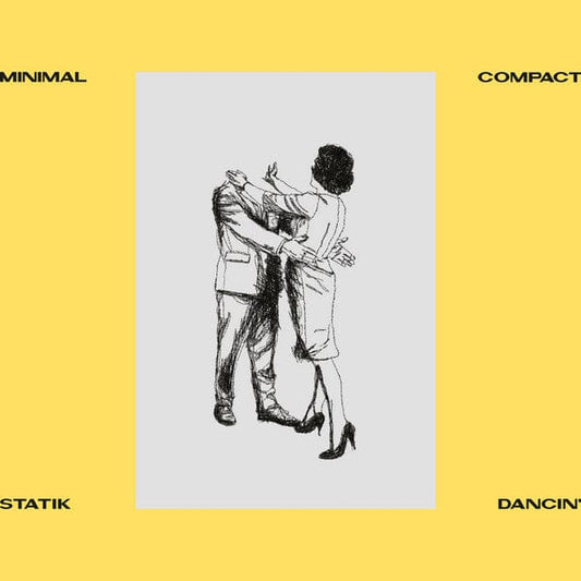 Minimal Compact - Statik Dancin' (12") Fortuna Records (2) Vinyl