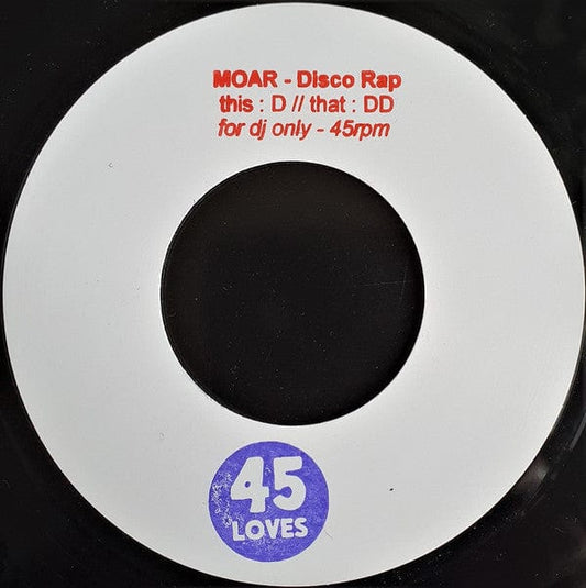 Moar - D/DD - Disco Rap (7", Single, sta) 45 Loves