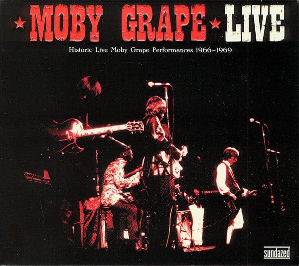 Moby Grape - Live (Historic Live Moby Grape Performances 1966-1969) (CD) Sundazed Music CD 090771121028