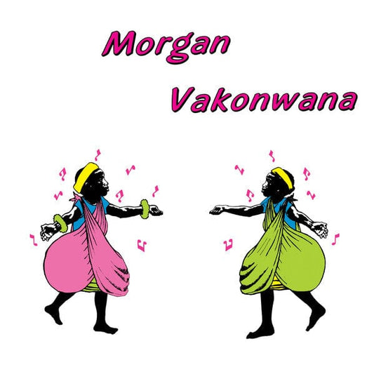 Morgan* - Vakonwana (12") La Casa Tropical Vinyl