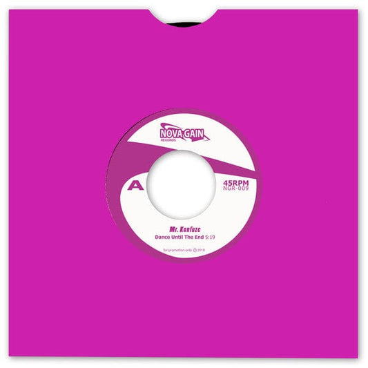 Mr. Konfuze – Dance Until The End (7", Nova Gain Records, 2018) Front Cover