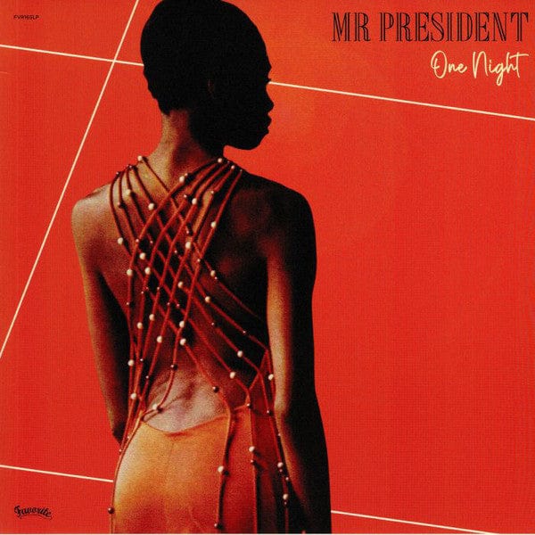 Mr President - One Night (LP) on Favorite Recordings at Further Records
