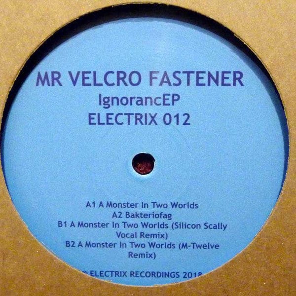 Mr. Velcro Fastener - IgnorancEP (12") Electrix Records Vinyl