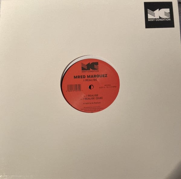 Mred Marquez* - I Realise (12") Mint Condition (2) Vinyl 5060913700799>