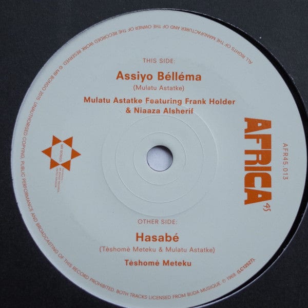 Mulatu Astatke Featuring Frank Holder & Niaaza Alsherif / Tèshomè Meteku* - Assiyo Bélléma / Hasabé (7") Mr Bongo Vinyl 7119691240879