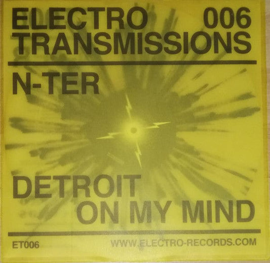 N-ter - Detroit On My MInd EP (12", Ltd, Yel) on Electro Records (2) at Further Records