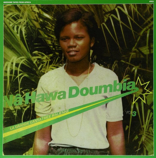 Nâ Hawa Doumbia* - La Grande Cantatrice Malienne, Vol. 3 (LP) Awesome Tapes From Africa Vinyl 656605789712