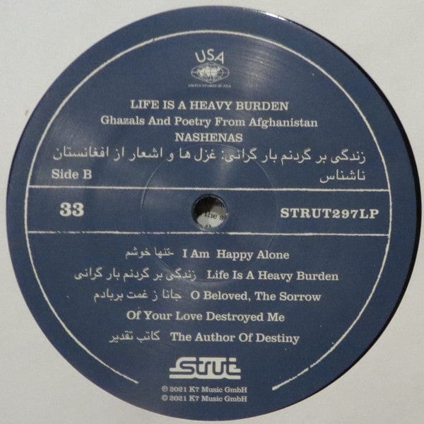 Nashenas - Life Is A Heavy Burden: Ghazals And Poetry From Afghanistan (LP) Strut Vinyl 4062548026610