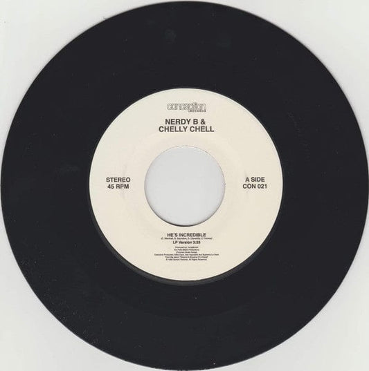 Nerdy B & Chelly Chell – He's Incredible (7", Conception Records, 2021) Front Cover