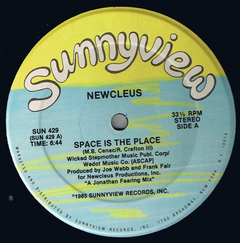 Newcleus - Space Is The Place / Cyborg Dance (12") Sunnyview