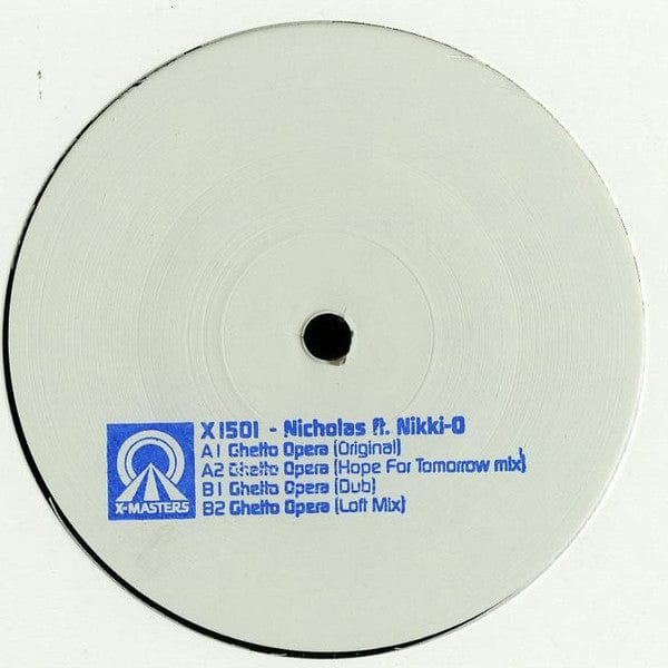 Nicholas (14) Ft. Nikki-O - Ghetto Opera (12") X-Masters Vinyl