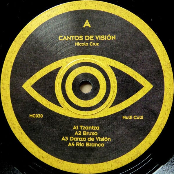Nicola Cruz - Cantos De Visión on Multi Culti at Further Records