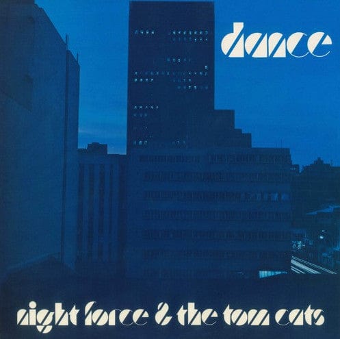 Night Force (3) & The Tom Cats* - Dance (LP, Album, RE, RM) Afrosynth Records