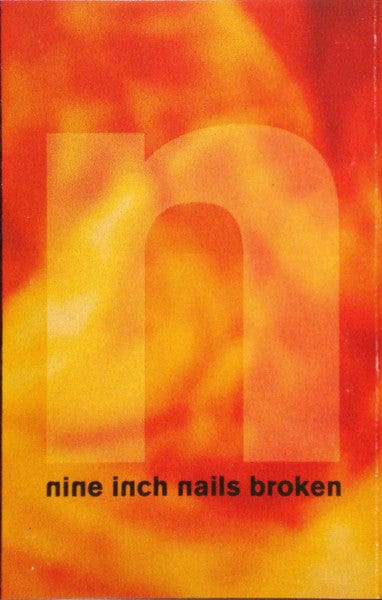 Nine Inch Nails - Broken (Cassette) Nothing Records,TVT Records,Interscope Records,Nothing Records,TVT Records,Interscope Records Cassette 075679221346