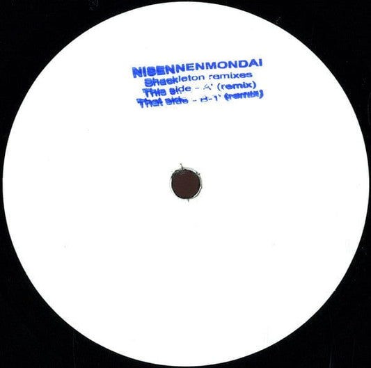 Nisennenmondai - Shackleton Remixes (12") Woe To The Septic Heart!