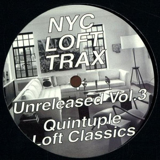 NYC Loft Trax - Unreleased Vol.3 Quintuple Loft Classics (12") NYC Loft Records