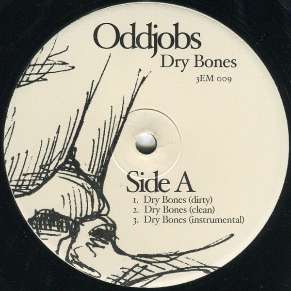 Oddjobs - Dry Bones (12") Third Earth Music, CMI Productions