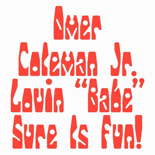 Omer Coleman Jr. - Lovin "Babe" Sure Is Fun / So Good (12") Left Ear Records Vinyl