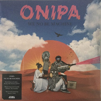 Onipa - We No Be Machine (2xLP, Album) Strut