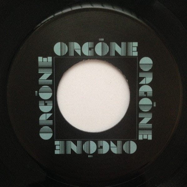 Orgone - Don't Stop / Powerfeed (7") Colemine Records Vinyl 659123065214