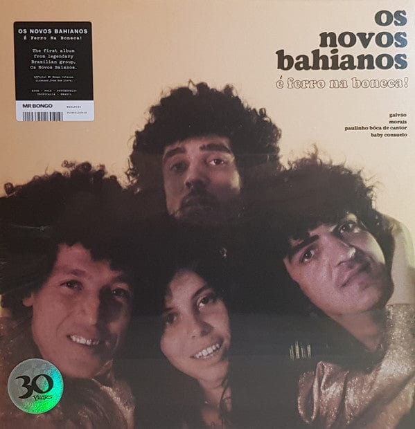 Os Novos Bahianos* - É Ferro Na Boneca! (LP, Album, RE) on Mr Bongo at Further Records