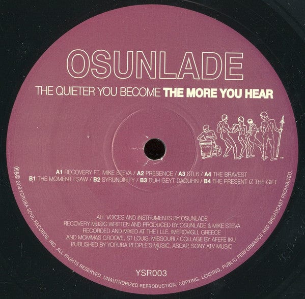 Osunlade - The Quieter You Become The More You Hear (10", Album) on Yoruba Soul at Further Records