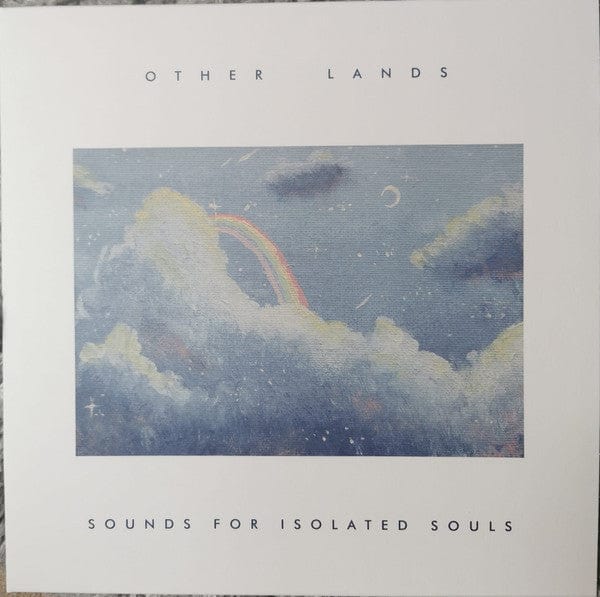 Other Lands - Sounds For Isolated Souls on Circles and Phases at Further Records