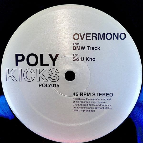 Overmono -  BMW Track / So U Kno (12") Poly Kicks Vinyl