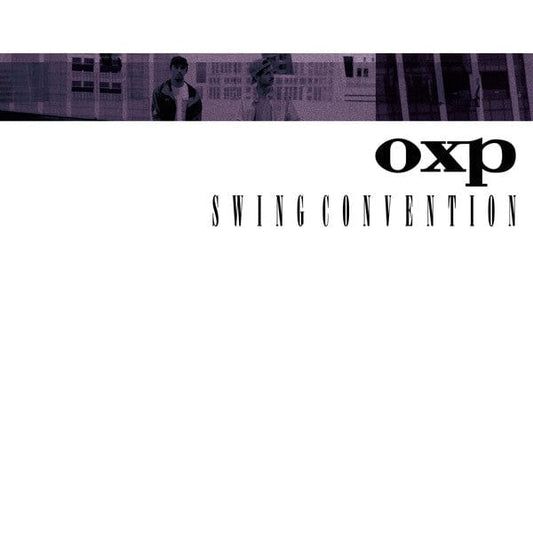 OXP - Swing Convention (2xLP, Album) Nothing But Net