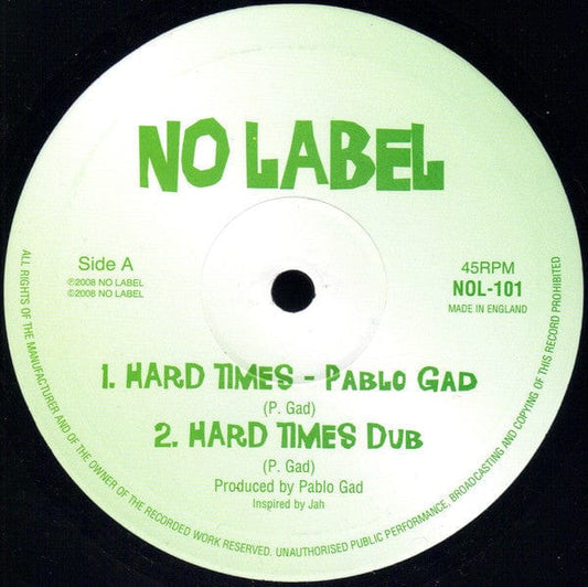 Pablo Gad - Hard Times / Gun Fever (10") No Label (5)