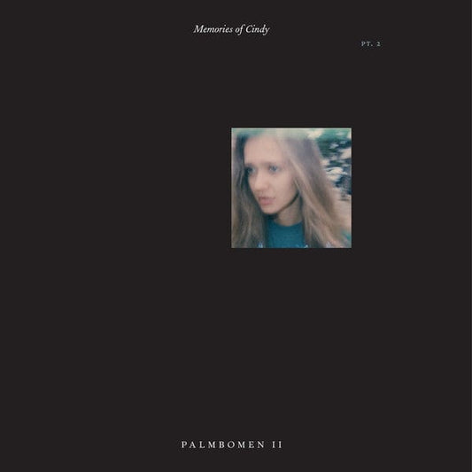 Palmbomen II* - Memories Of Cindy Pt. 2 (12") Beats In Space Records Vinyl 700064952856