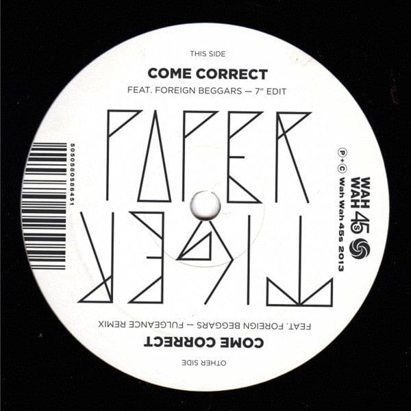 Paper Tiger Foreign Beggars – Come Correct (7", Wah Wah 45s, 2013) Front Cover