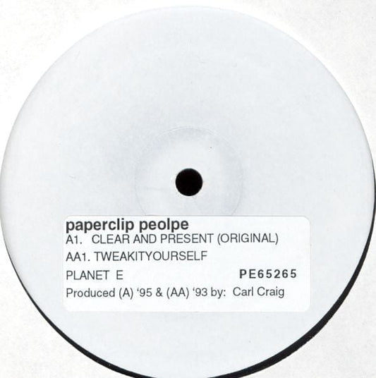 Paperclip People - Clear And Present / Tweakityourself (12") Planet E Vinyl