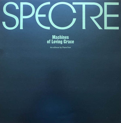 Para One – Spectre: Machines Of Loving Grace (2xLP, 180g, Clear, Animal63, 2021) Image 3