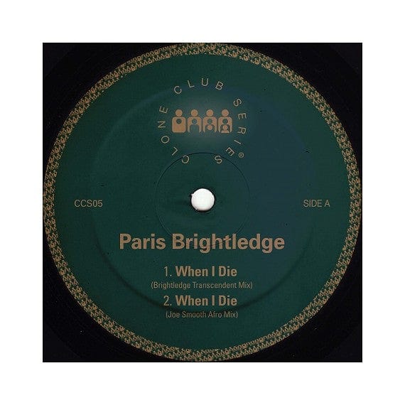 Paris Brightledge - When I Die (12") Clone Club Series Vinyl