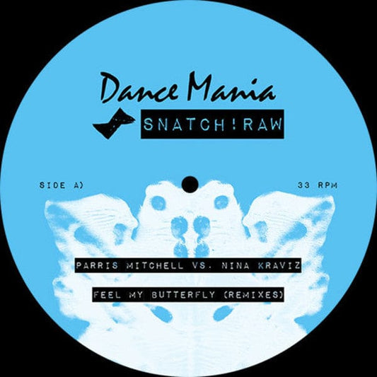 Parris Mitchell Vs. Nina Kraviz - Feel My Butterfly (Remixes) (12") Snatch! Raw