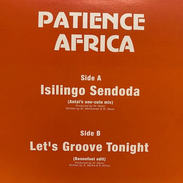 Patience Africa - Isilingo Sendoda / Let's Groove Tonight (12") Not On Label Vinyl