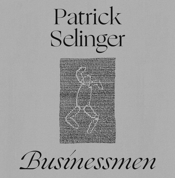 Patrick Selinger - Businessmen (12", Comp) STROOM 〰