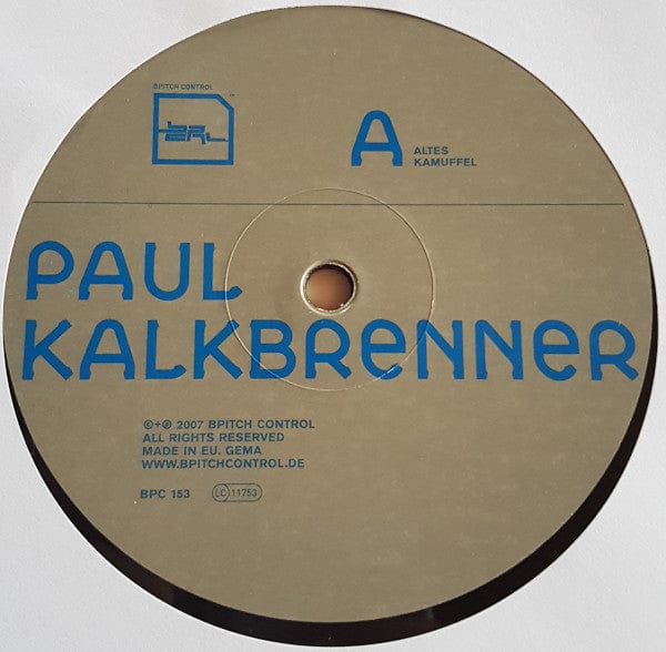 Paul Kalkbrenner - Altes Kamuffel / Ick Muss Aus Dit Milieu Heraus (12") BPitch Control Vinyl 661956715365