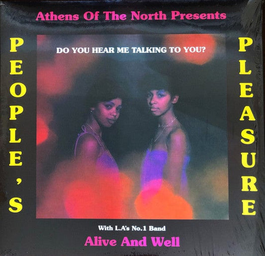 People's Pleasure With Alive And Well (3) - Do You Hear Me Talking To You? (LP, Album, RE) Athens Of The North