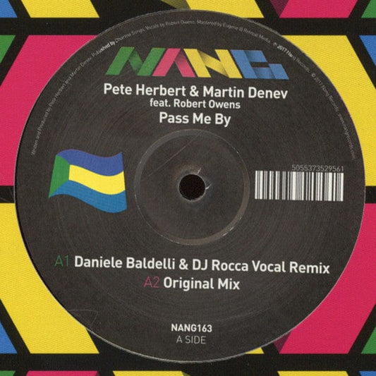 Pete Herbert & Martin Denev Feat. Robert Owens - Pass Me By (12") Nang Records Vinyl 5055373529561