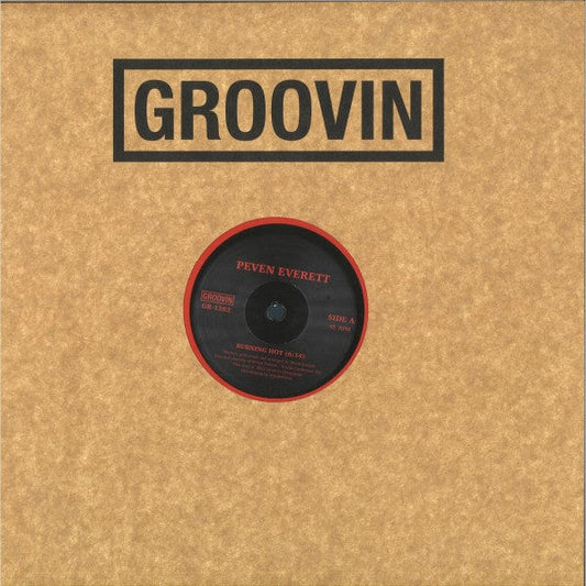 Peven Everett - Burning Hot (12") Groovin Recordings Vinyl